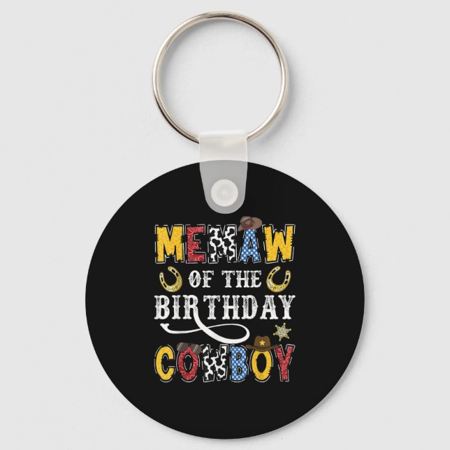 Memaw Of The Birthday Cowboy Western Rodeo Memaw  Key Ring (Front)