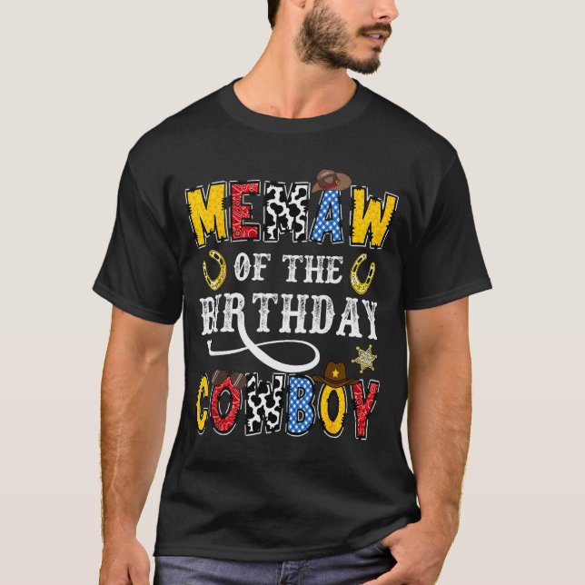 Memaw Of The Birthday Cowboy Western Rodeo Memaw  T-Shirt (Front)