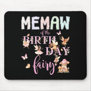 Memaw Of The Birthday Fairy Birthday Girl Magical Mouse Mat