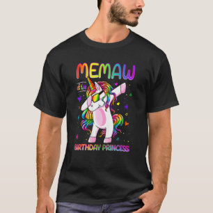 Memaw Of The Birthday Princess Girl Dabbing Unicor T-Shirt
