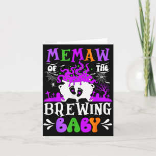 Memaw Of The Brewing Baby Grandma To Be Halloween  Card