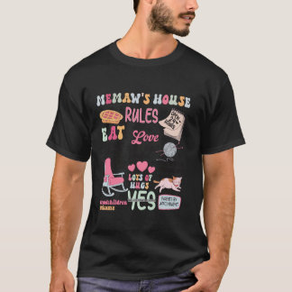 Memaw s House Rules Kitchen Open 24 Hours Funny Mo T-Shirt