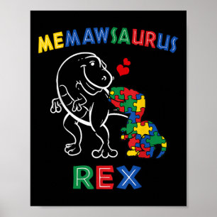 Memawsaurus Autism Awareness Memaw Dinosaur Dino G Poster