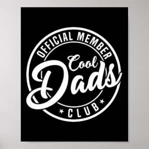 Member Cool Dads Club 2 Sided Funny Fathers Day Poster