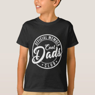 Member Cool Dads Club 2 Sided Funny Fathers Day T-Shirt