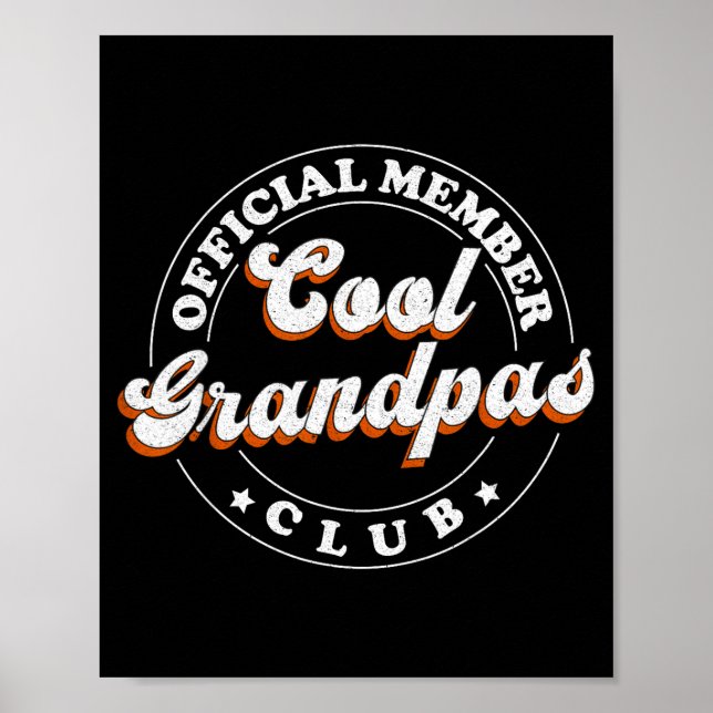 Member Cool Grandpas Club For New Grandfather  Poster (Front)