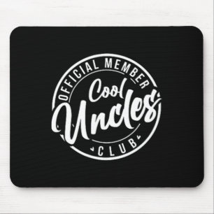 Member Cool Uncles Club Vintage Fathers Day  Mouse Mat