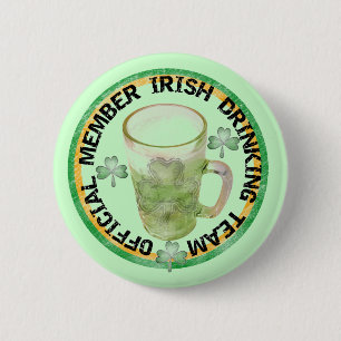 Member Irish Drinking Team Tshirts and Gifts 6 Cm Round Badge