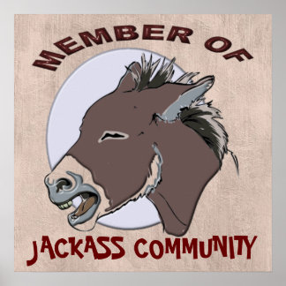 MEMBER OF JACKASS COMMMUNITY POSTER