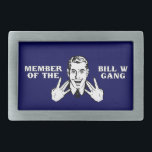 Member of the Bill W Gang Belt Buckle<br><div class="desc">Show your fellowship spirit loud and proud!</div>