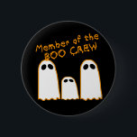Member of the BOO CREW Funny Ghost Design 6 Cm Round Badge<br><div class="desc">Member of the Boo Crew! We love this on baby apparel, but it's also cute on kids' and adults t-shirts, hoodies, sweats and even mugs! Spooky ghost fun for Halloween! Fully customisable too, in case you want to add your own text, change background colours, or move elements around. Make it...</div>