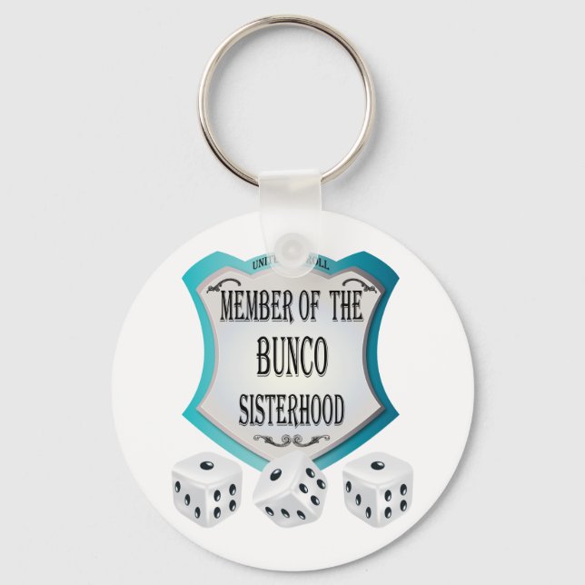 member of the bunco sisterhood key ring (Front)
