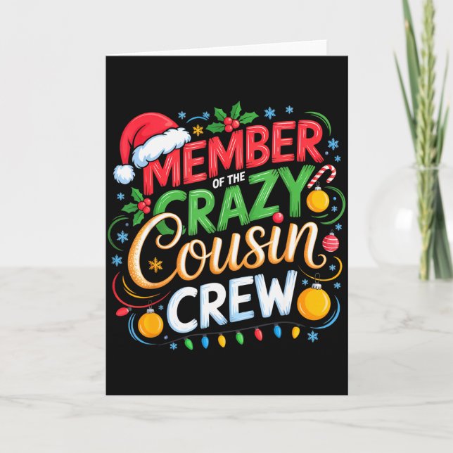 Member Of The Crazy Cousin Crew Christmas Squad Bi Card (Front)