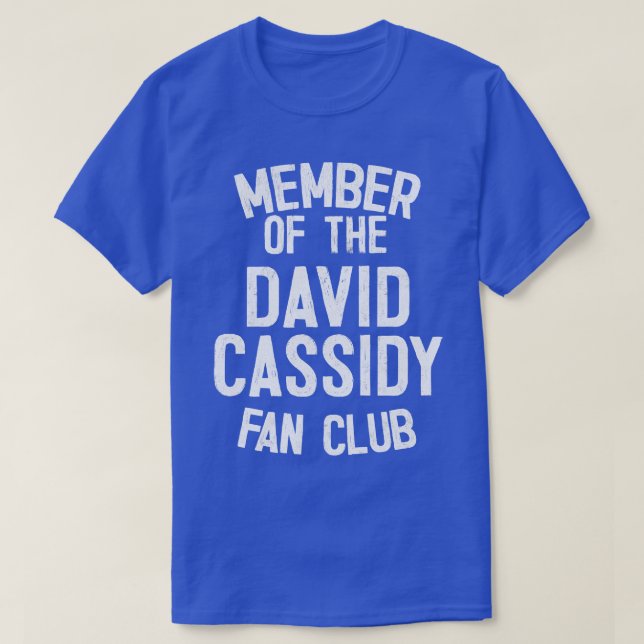 Member of the David Cassidy Fan Club T-Shirt (Design Front)