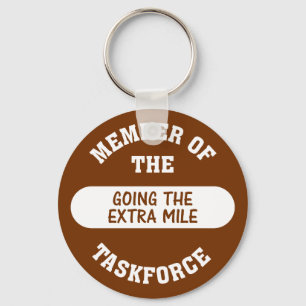 Member of the Going the Extra Mile Task Force Key Ring