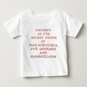 Member of the Secret Order Infant's T-Shirts