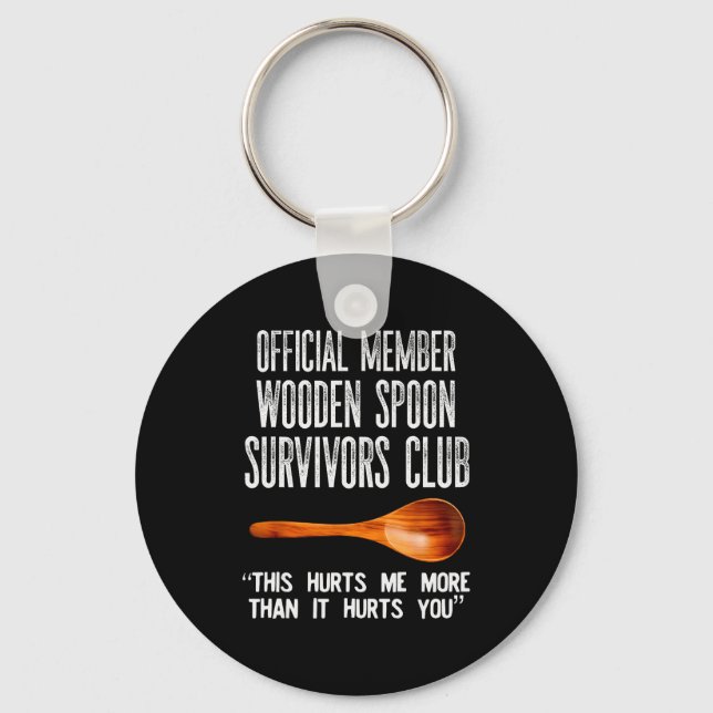 Member Wooden Son Survivors Club This Hurt Me  Key Ring (Front)