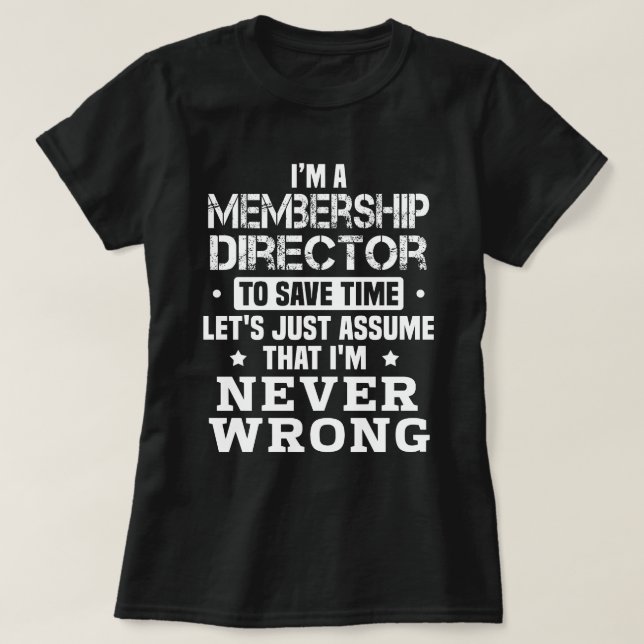 Membership Director T-Shirt (Design Front)