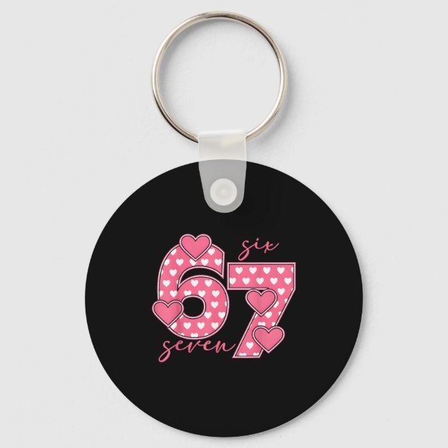 Meme 67 6 7 Six Seven Funny Valentines Day  Key Ring (Front)