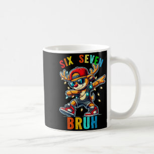 Meme 6 7 Reindeer Dabbing Six Seven Bruh For Men W Coffee Mug