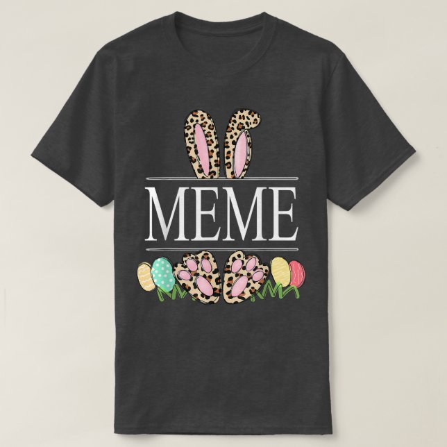 meme Bunny Leopard Grandma Easter Day Rabbit Eggs  T-Shirt (Design Front)
