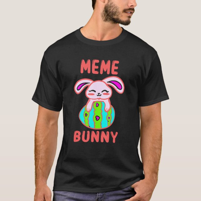 Meme Bunny  Matching Family Easter T-Shirt (Front)