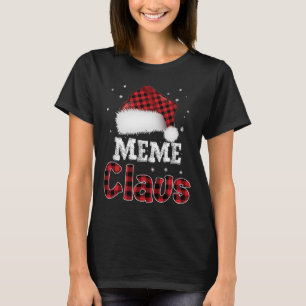 Meme Claus Christmas Red Plaid Pajama Family Match T-Shirt