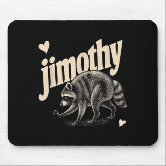 Meme Jimothy Racoon Mouse Mat