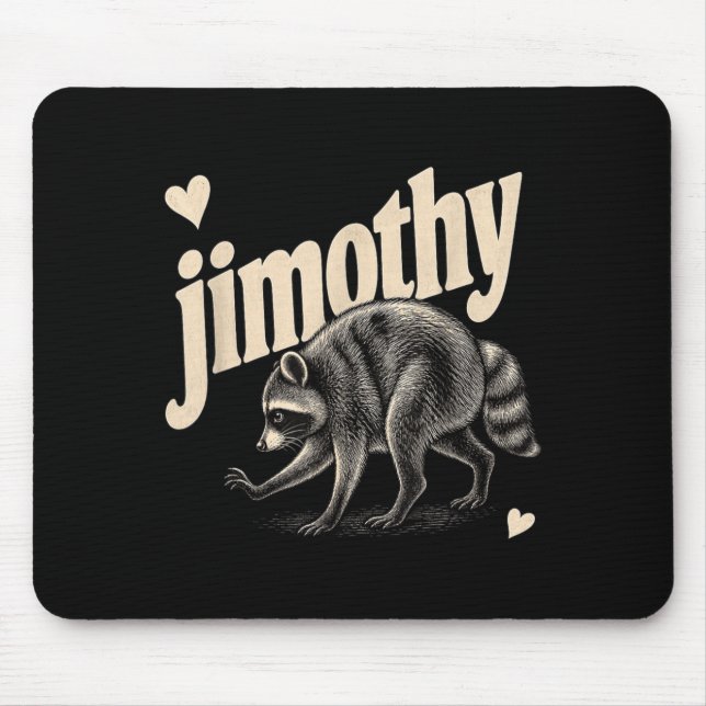 Meme Jimothy Racoon Mouse Mat (Front)