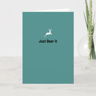 Meme Just Deer it Joke Christmas Custom EDITABLE Holiday Card