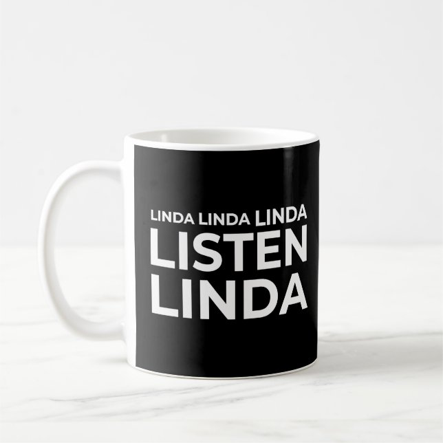 Meme Linda Listen  Coffee Mug (Left)