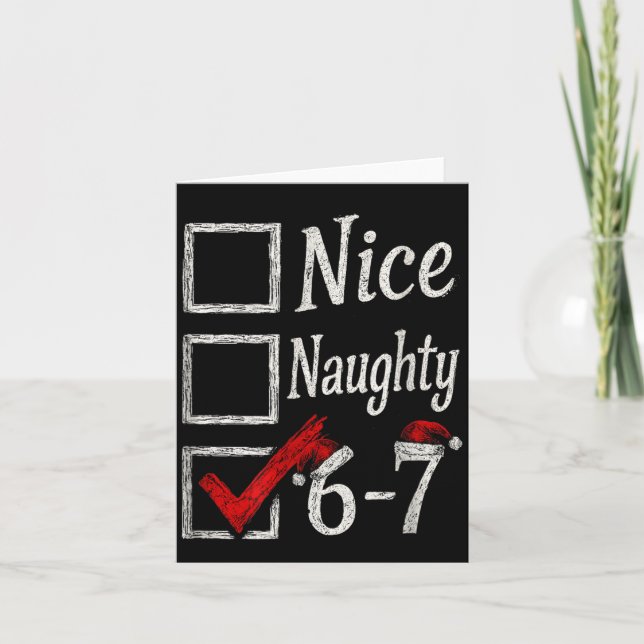 Meme Nice Naughty Christmas Funny Gift Men, Women  Card (Front)