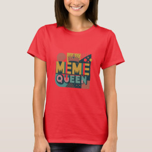 Meme Queen Retro T-Shirt