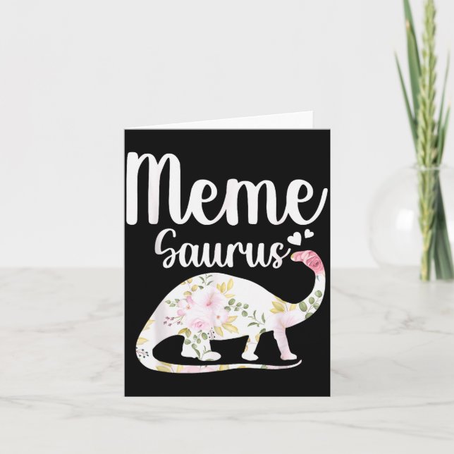 Meme Saurus Grandma Mother's Day Thanksgiving Chri Card (Front)