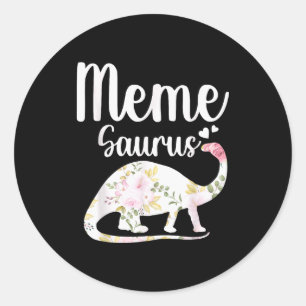 Meme Saurus Grandma Mother's Day Thanksgiving Chri Classic Round Sticker