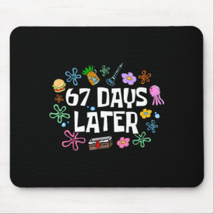 Meme Teacher Student 67 Days Later Funny 67th Day  Mouse Mat