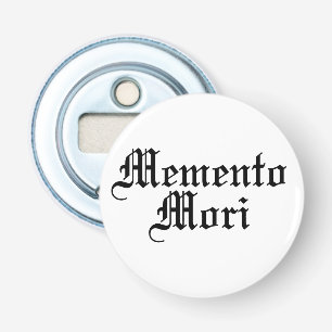 Memento Mori - Latin Phrase Bottle Opener
