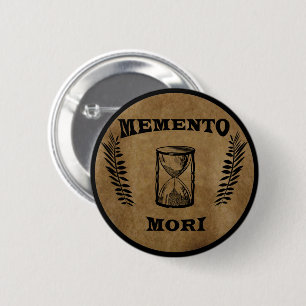 memento mori, latin quotes 6 cm round badge
