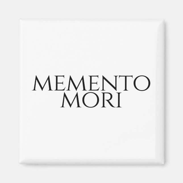 Memento Mori Magnet (Front)