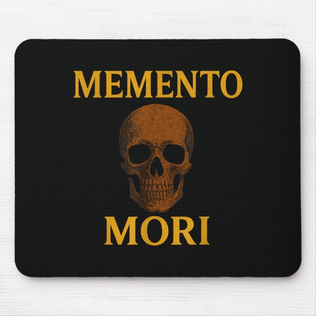 Memento Mori Philosophy Stoicism Quote  Mouse Mat (Front)