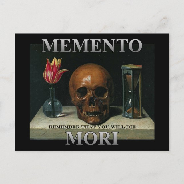 Memento Mori - Remember that you will die Postcard (Front)
