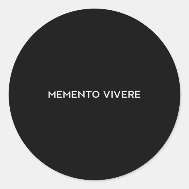 Memento Vivere Remember To Live Philosophy Latin Q Classic Round Sticker (Front)