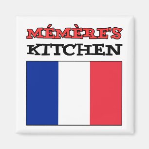 Memere's Kitchen With Flag Of France Magnet