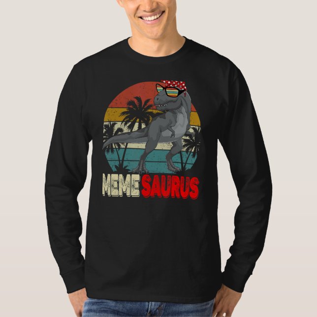 Memesaurus Rex Dinosaur  Meme Saurus Mother's Fami T-Shirt (Front)