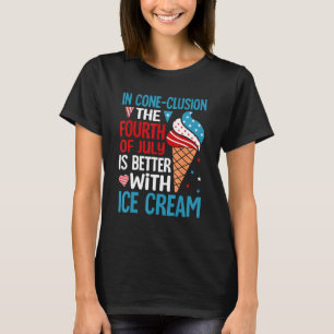 Memorial 4th Day of July Holiday Patriotic Ice Cre T-Shirt