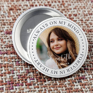 Memorial Always On My Mind Elegant Photo 7.5 Cm Round Badge