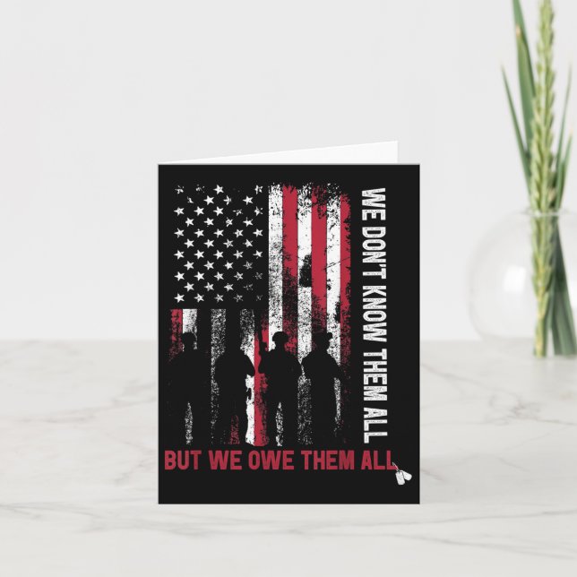 Memorial Day 2022 We Dont Know Them All But We Card (Front)