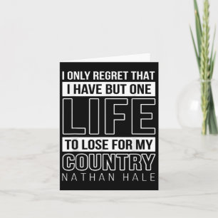 Memorial Day 4th Of July Patriotic Quote One Life Card