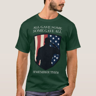 Memorial day All gave some some gave all remember  T-Shirt