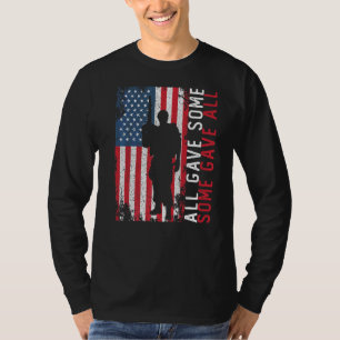 Memorial Day All Gave Some Some Gave All T-Shirt